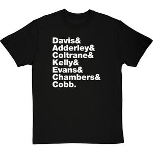 Miles Davis _Kind Of Blue_ Line-Up Unisex shirt Gift For Fan